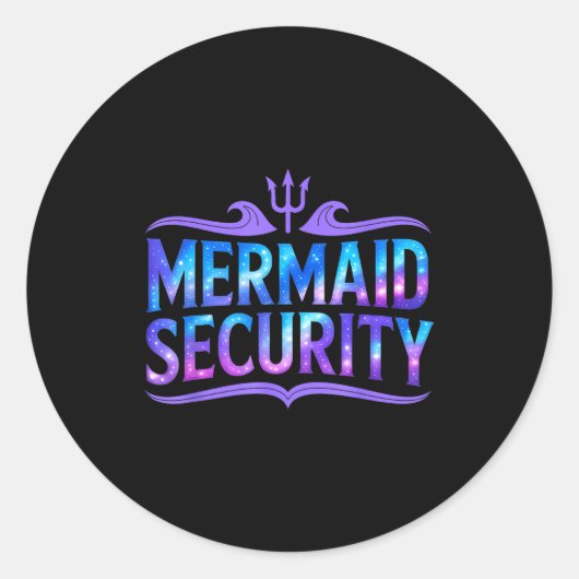 Mermaid Security Funny Dad Father Daughter Birthda Ronde Sticker (Voorkant)