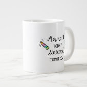 Mermaid Today Unicorn Tomorrow Extra Grote Beker (Voorkant rechts)