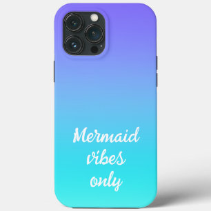 Mermaid Vibes only Gradient Hoesje-Mate iPhone Cas iPhone 13 Pro Max Hoesje