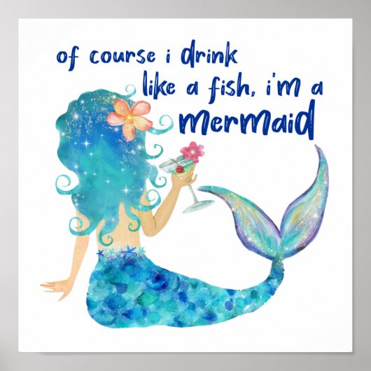 Mermaid Zee | Drink als een vis Poster (Voorkant)