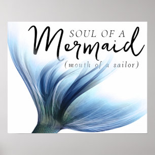 #MermaidLife Sailor Mouth Zeemeermin Soul Blauer Poster