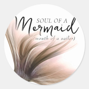 #MermaidLife Sailor Mouth Zeemeermin Soul   SCHWAN Ronde Sticker