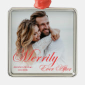 Merrily Ever After ,Newlyweds Photo Red Script Metalen Ornament (Voorkant)