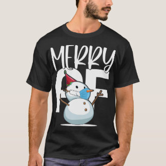 Merry Af T-shirt