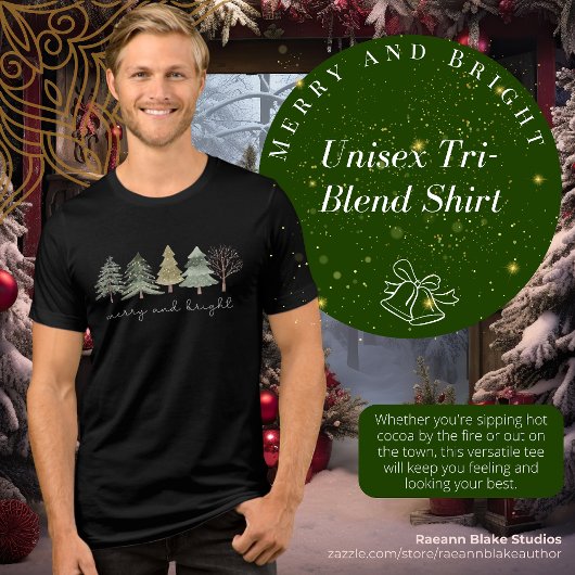 Merry and Bright Unisex Tri-Blend Shirt