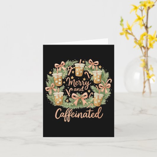 Merry And Caffeinated Christmas Iced Coffee Wreath Kaart (Gele Bloem)