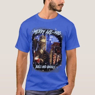 Merry AxeMas Boils et Ghouls Classic TShirt