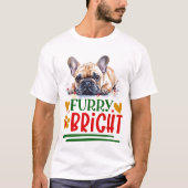 Merry & Bright Franse Bulldog T-shirt (Voorkant)