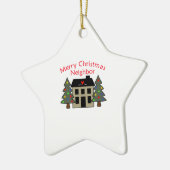 MERRY CHRISTMAS NEIGHBOR KERAMISCH ORNAMENT (Links)