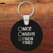 Merry Christmas Nice Naughty I Swear I Tried Xmas Sleutelhanger (Voorkant)