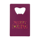 Merry Christmas Text Pattern Design: feestelijke k Kredietkaart Flessenopener (Voorkant)