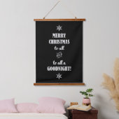 MERRY CHRISTMAS VOOR ALLE... HANGEND WANDKLEED (Slaapkamer)