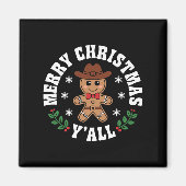 Merry Christmas Yall Gingerbread Cowboy Howdy West Magneet (Voorkant)