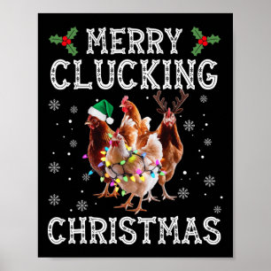 Merry Clucking Christmas Funny Chicken Santa Hat X Poster