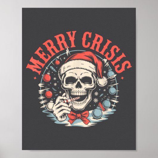 Merry Crisis Dark Humor Sarcastic Christmas Goth P Poster (Voorkant)