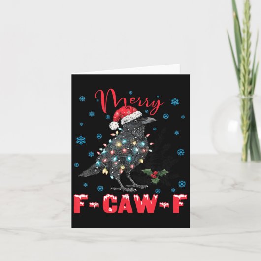 Merry F-caw-f Christmas Black Crow Funny Black Bir Kaart (Voorkant)