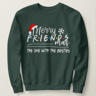 Merry Friendsmas De Met de Besties Christma Trui