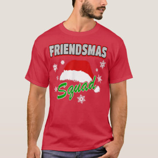 Merry Friendsmas Squad Friends Xmas Party Santa H T-shirt