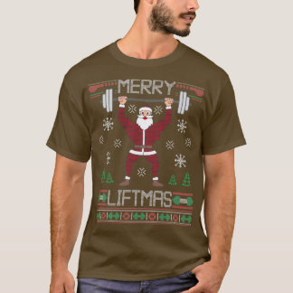 Merry Liftmas Ugly KerstSweater Workout T-shirt