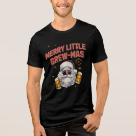 Merry Little Brew-mas Tri-Blend Shirt