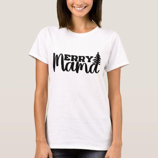 Merry Mama T-Shirt (Devant)
