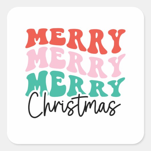 Merry Merry Merry kerst Vierkante Sticker (Voorkant)