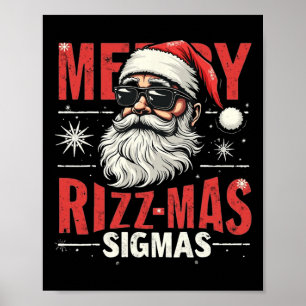 Merry Rizz Mas Sigmas - Cool Santa Face Gen Alpha Poster