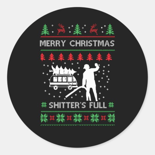 Merry Shitter is lelijk Ronde Sticker (Voorkant)