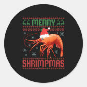 Merry Shrimpmas Funny Shrimp Ugly Christmas Sweate Ronde Sticker (Voorkant)