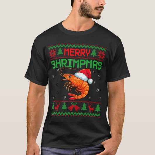 Merry Shrimpmas Funny Shrimp Ugly Christmas Sweate T-shirt (Voorkant)