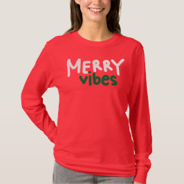 Merry Vibes Christmas Woman's Longsleeve T-shirt