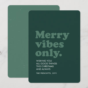 Merry vibes only retro groene Kerstmis Feestdagenkaart