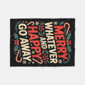 Merry Whatever Happy Go Away Anti Xmas Humor  Fleece Deken (Voorkant (Horizontaal))