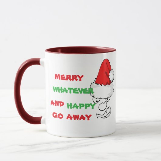 Merry Whatever Happy Go Away - Grumpy Face Funny Mok (Links)