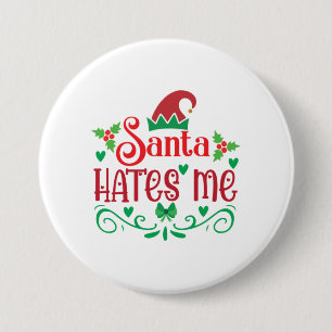 Merry Xmas Santa Hates me Ronde Button 7,6 Cm