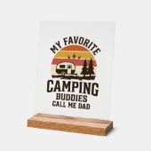 Mes copains de camping préférés m'appellent Papa V (Angle)