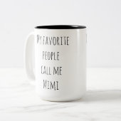 Mes Gens Préférés M'Appelent Mimi Coffe Mug (Devant gauche)