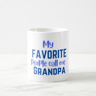Mes gens préférés m'appellent Grandpa Coffee Mug