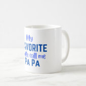 Mes gens préférés m'appellent Pa Pa Coffee Mug (Devant droit)