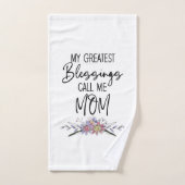 Mes Plus Grandes Bénédictions Appelez-Moi Maman (Serviette à main)