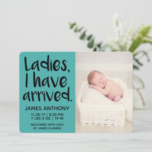 Mesdames, je suis arrivé faire-part de naissance (Debout devant)