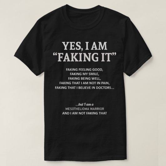 Mesothelioom bewustzijn Ik doe alsof in deze famil T-shirt (Design voorkant)
