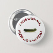 MESS MET ME RONDE BUTTON 5,7 CM (Voorkant /achterkant)