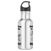 Mess niet met het organisme waterfles  (Voorkant)