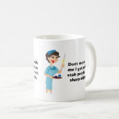 Mess niet met mij koffiemok (Voorkant rechts)