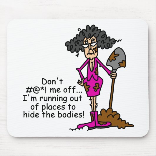 Mess niet met mij muismat (Voorkant)