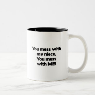 Mess niet met mijn nicht tweekleurige koffiemok