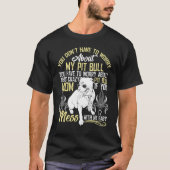 Mess niet met mijn Pitbull Baby T-shirt (Voorkant)
