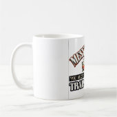 Mess with me, je knoeit met het hele caravanpark. koffiemok (Links)