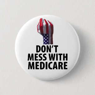Mess with Medicare Ronde Button 5,7 Cm
